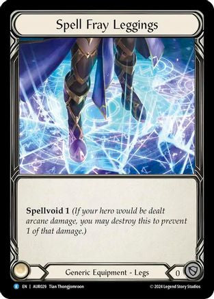 Spell Fray Leggings (AUR) (AUR029) [1st Strike] - Deck Out Gaming
