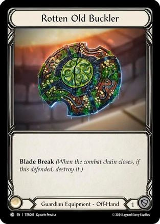 Rotten Old Buckler (TER003) [1st Strike] - Deck Out Gaming