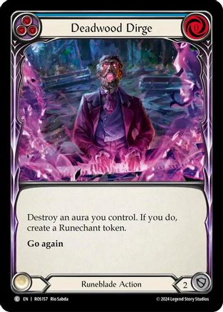 Deadwood Dirge (Blue) (ROS157) [Rosetta] - Deck Out Gaming