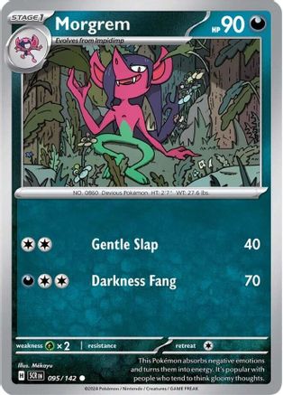 Morgrem (95) [SV07: Stellar Crown] Reverse Holofoil - Deck Out Gaming