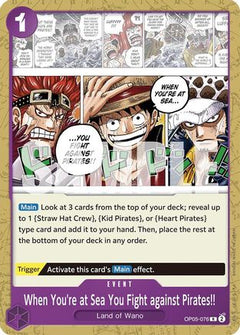 When You're at Sea You Fight against Pirates!! (OP05-076) [Starter Deck 18: PURPLE Monkey.D.Luffy] - Deck Out Gaming