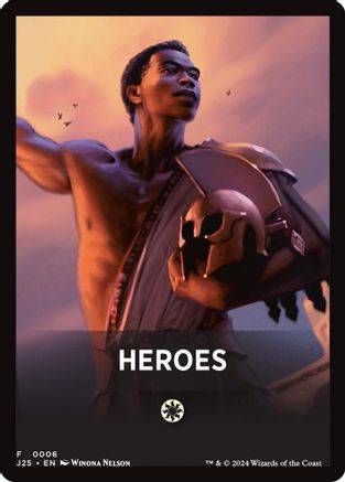 Heroes Theme Card (6) [Foundations Jumpstart] - Deck Out Gaming
