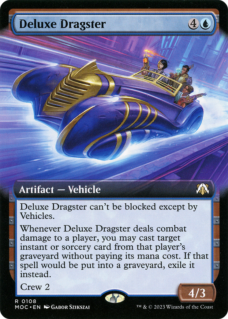 Deluxe Dragster (Extended Art) (108) [March of the Machine Commander] - Deck Out Gaming