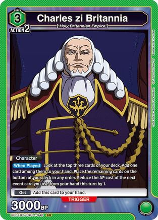 Charles zi Britannia (UE04BT/CGH-1-040) [Code Geass: Lelouch of the Rebellion] Foil - Deck Out Gaming