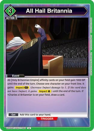 All Hail Britannia (UE04BT/CGH-1-064) [Code Geass: Lelouch of the Rebellion] - Deck Out Gaming