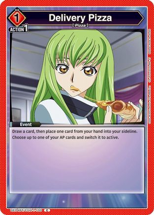 Delivery Pizza (UE04BT/CGH-1-100) [Code Geass: Lelouch of the Rebellion] - Deck Out Gaming