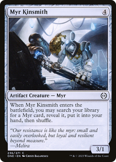 Myr Kinsmith (236) [Phyrexia: All Will Be One] - Deck Out Gaming