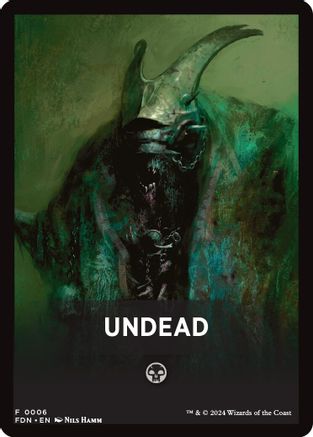 Undead Theme Card (6) [Foundations] - Deck Out Gaming
