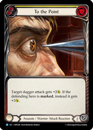 To the Point (Yellow) (HNT200) [The Hunted] - Deck Out Gaming