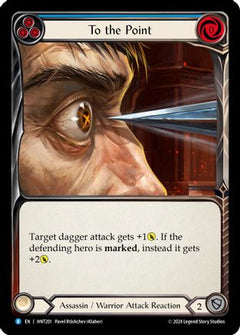 To the Point (Blue) (HNT201) [The Hunted] Rainbow Foil - Deck Out Gaming