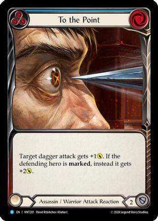 To the Point (Blue) (HNT201) [The Hunted] Rainbow Foil - Deck Out Gaming