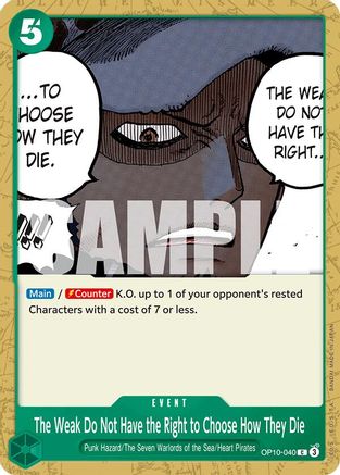 The Weak Do Not Have the Right to Choose How They Die (OP10-040) [Royal Blood] - Deck Out Gaming