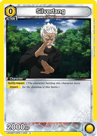 Silverfang (009) (UE06BT/OPM-1-009) [UE06BT: One Punch Man] - Deck Out Gaming