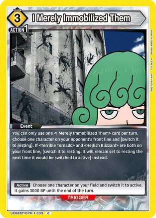 I Merely Immobilized Them (UE06BT/OPM-1-033) [UE06BT: One Punch Man] - Deck Out Gaming