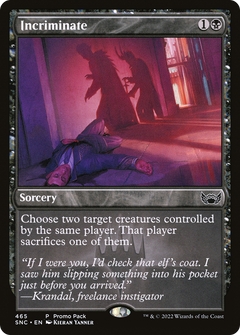 Incriminate (465) [Streets of New Capenna] foil - Deck Out Gaming