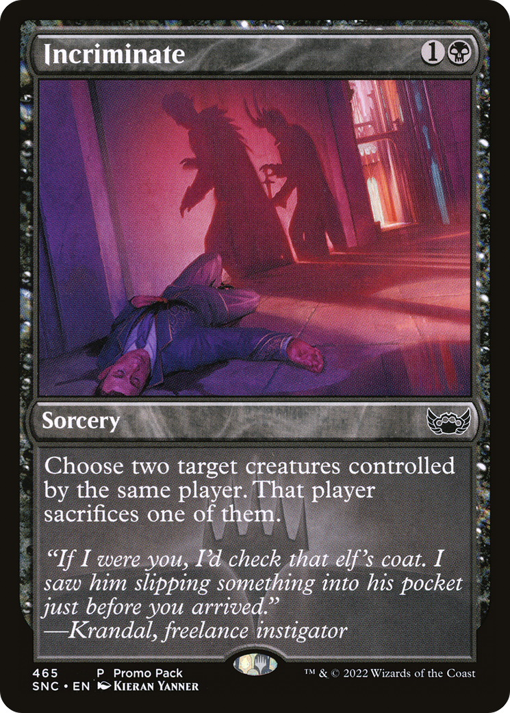 Incriminate (465) [Streets of New Capenna] - Deck Out Gaming
