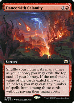 Dance with Calamity (Extended Art) (116) [March of the Machine Commander] - Deck Out Gaming