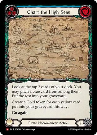 Chart the High Seas (SEA048) [High Seas] Rainbow Foil - Deck Out Gaming