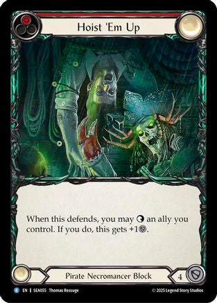 Hoist 'Em Up (SEA055) [High Seas] Rainbow Foil - Deck Out Gaming