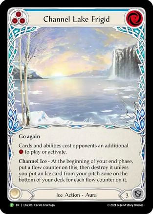 Channel Lake Frigid - LGS386 (LGS386) [Flesh and Blood: Promo Cards] Cold Foil - Deck Out Gaming