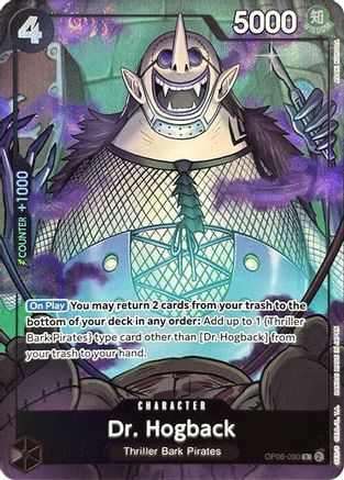 Dr. Hogback (Premium Card Collection -Best Selection Vol. 3-) (OP06-090) [One Piece Promotion Cards] Foil - Deck Out Gaming