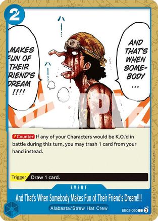 And That's When Somebody Makes Fun of Their Friend's Dream!!!! (EB02-030) [Extra Booster: Anime 25th Collection] - Deck Out Gaming
