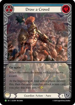 Draw a Crowd (LGS389) [Flesh and Blood: Promo Cards] Rainbow Foil - Deck Out Gaming