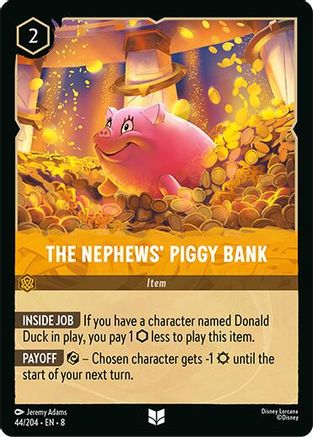 The Nephews' Piggy Bank (44/204) [Reign of Jafar] - Deck Out Gaming