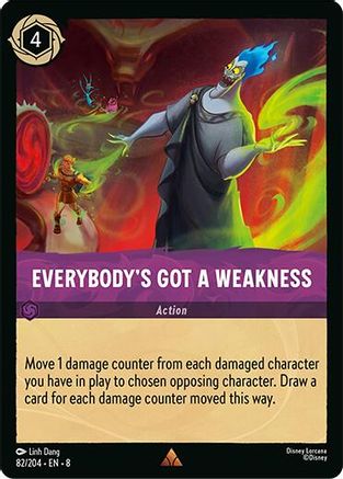 Everybody's Got A Weakness (82/204) [Reign of Jafar] - Deck Out Gaming