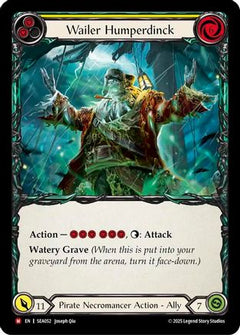 Wailer Humperdinck (SEA052) [High Seas] - Deck Out Gaming