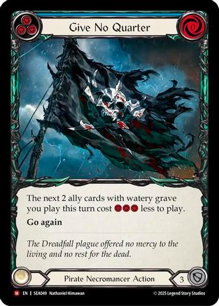 Give No Quarter (SEA049) [High Seas] - Deck Out Gaming