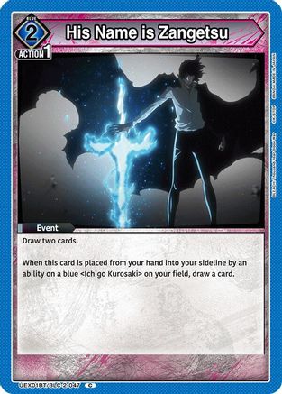 His Name is Zangetsu (UEX01BT/BLC-2-047) [UEX01BT: BLEACH: Thousand-Year Blood War Vol.2] - Deck Out Gaming