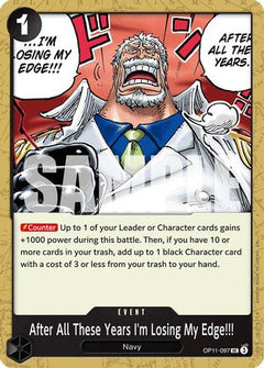 After All These Years I'm Losing My Edge!!! (OP11-097) [A Fist of Divine Speed] - Deck Out Gaming