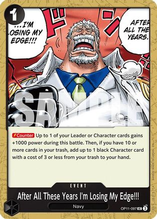 After All These Years I'm Losing My Edge!!! (OP11-097) [A Fist of Divine Speed] - Deck Out Gaming