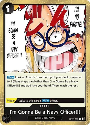 I'm Gonna Be a Navy Officer!!! (OP11-099) [A Fist of Divine Speed] Foil - Deck Out Gaming