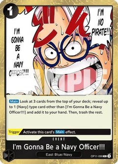 I'm Gonna Be a Navy Officer!!! (OP11-099) [A Fist of Divine Speed] Foil - Deck Out Gaming