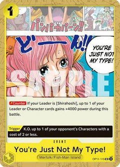 You're Just Not My Type! (OP11-115) [A Fist of Divine Speed] - Deck Out Gaming