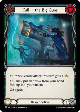 Call in the Big Guns (Blue) (SEA122) [High Seas] Rainbow Foil - Deck Out Gaming