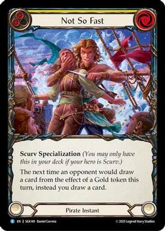 Not So Fast (SEA149) [High Seas] - Deck Out Gaming