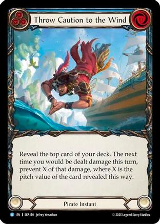 Throw Caution to the Wind (SEA150) [High Seas] - Deck Out Gaming