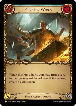 Pilfer the Wreck (Blue) (Treasure) (SEA140) [High Seas] Cold Foil - Deck Out Gaming