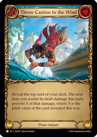Throw Caution to the Wind (Treasure) (SEA150) [High Seas] Cold Foil - Deck Out Gaming