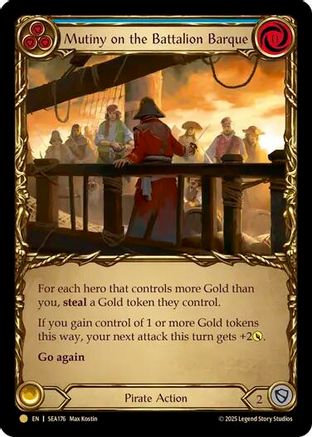 Mutiny on the Battalion Barque (Treasure) (SEA176) [High Seas] Cold Foil - Deck Out Gaming