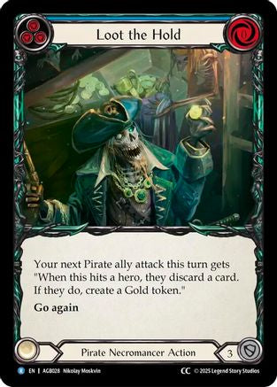 Loot the Hold (CC Tag) (AGB028) [Armory Deck: Gravy Bones] - Deck Out Gaming