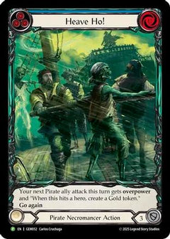 Heave Ho! (GEM052) [GEM Pack 2] Rainbow Foil - Deck Out Gaming