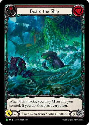 Board the Ship - FAB347 (FAB347) [Flesh and Blood: Promo Cards] Rainbow Foil - Deck Out Gaming