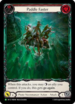 Paddle Faster - FAB348 (FAB348) [Flesh and Blood: Promo Cards] Rainbow Foil - Deck Out Gaming