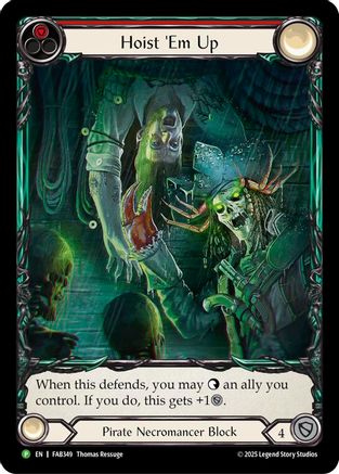 Hoist 'Em Up - FAB349 (FAB349) [Flesh and Blood: Promo Cards] Rainbow Foil - Deck Out Gaming