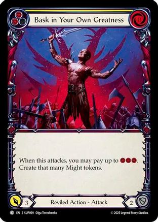Bask in Your Own Greatness (Yellow) (SUP099) [Super Slam] - Deck Out Gaming