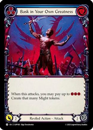 Bask in Your Own Greatness (Blue) (SUP100) [Super Slam] - Deck Out Gaming